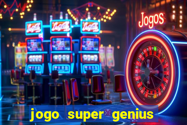 jogo super genius paga mesmo